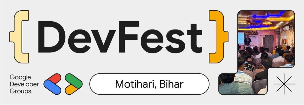 DevFest Motihari 2026 Banner